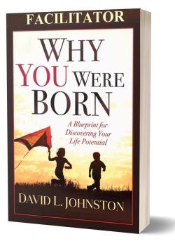 Why You Were Born Facilitator's Guide 3D